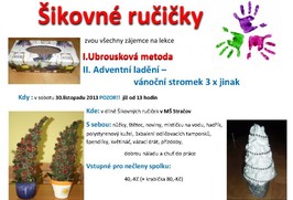 Lekce šikovných ručiček - Ubrousková metoda a vánoční stromek 30.11.2013